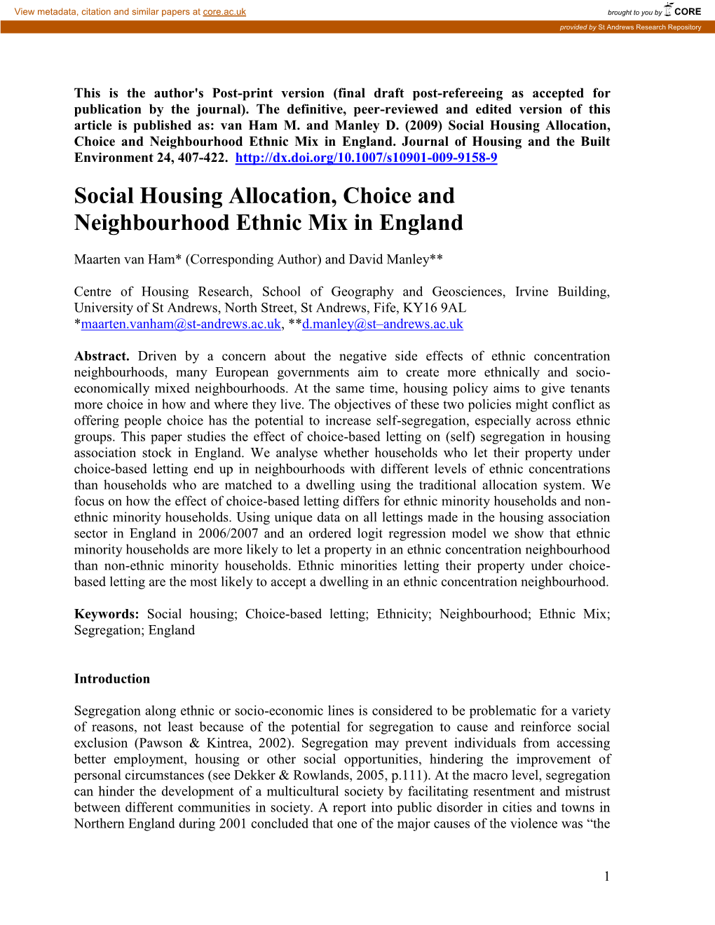 Social Housing Allocation, Choice and Ethnic Mix in England