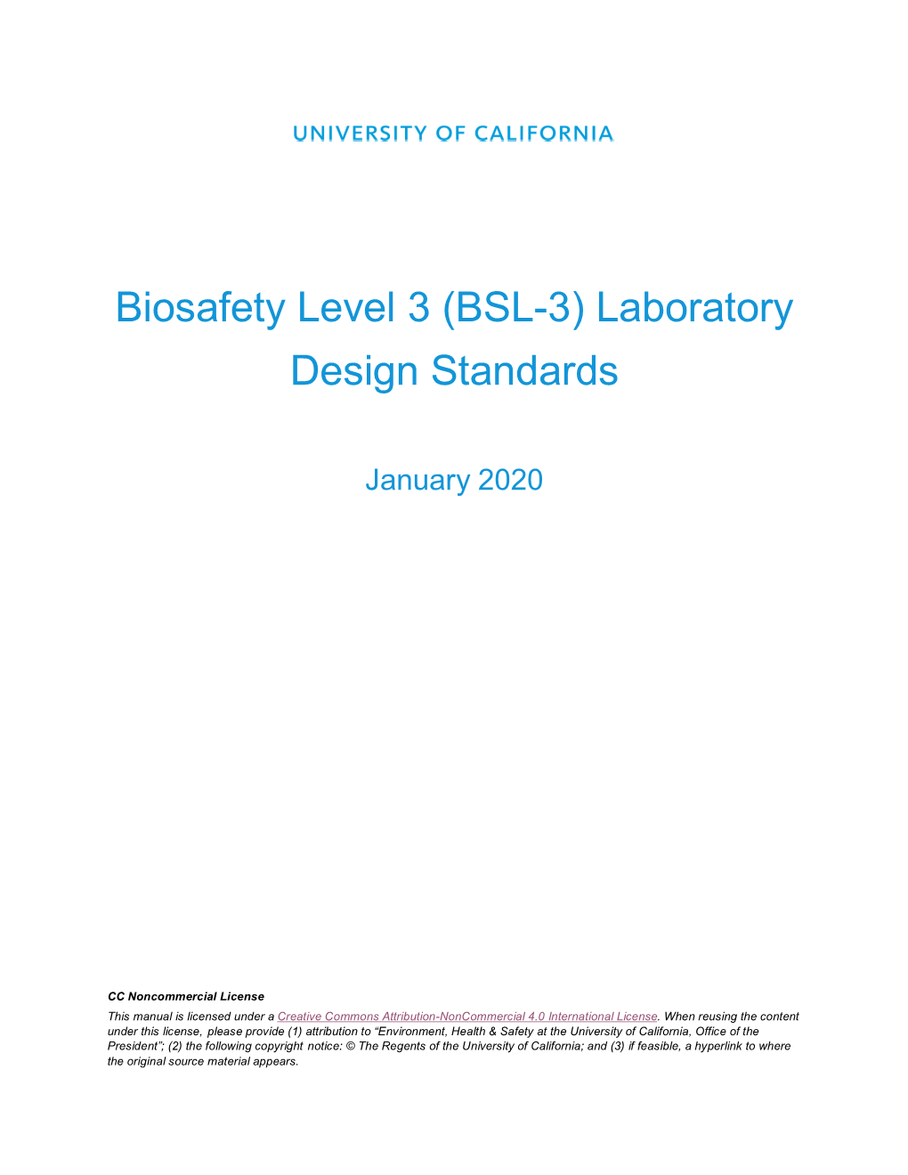 Biosafety Level 3 (BSL-3) Laboratory Design Standards