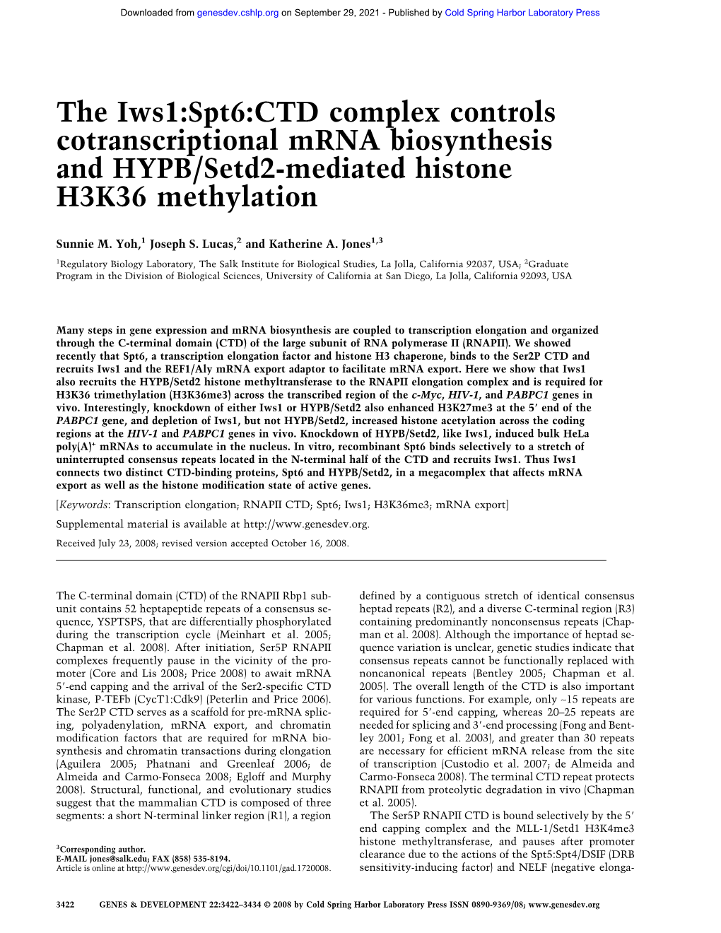 The Iws1:Spt6:CTD Complex Controls Cotranscriptional Mrna Biosynthesis and HYPB/Setd2-Mediated Histone H3K36 Methylation