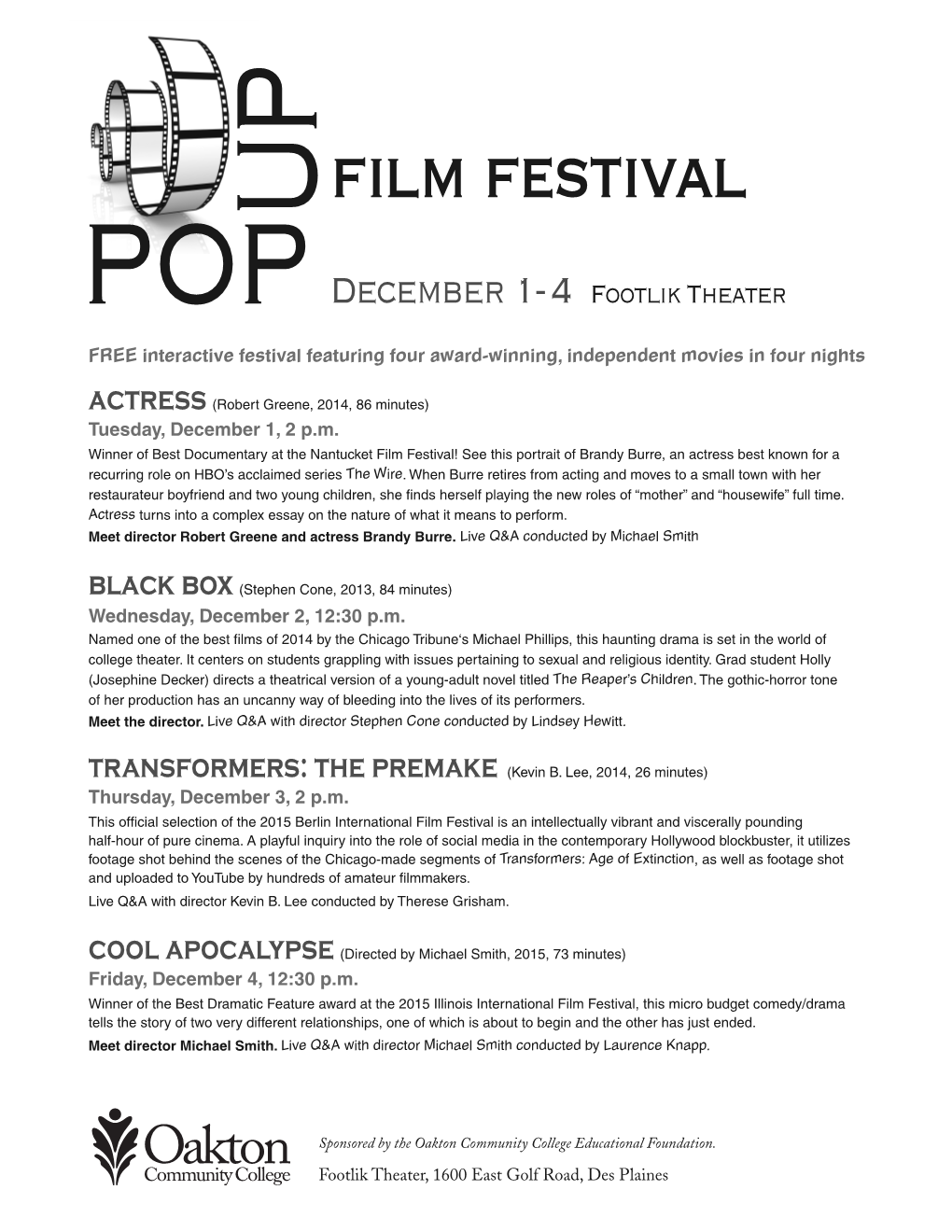 Film Festival U Pop December 1- 4 Footlik Theater FREE Interactive Festival Featuring Four Award-Winning, Independent Movies in Four Nights