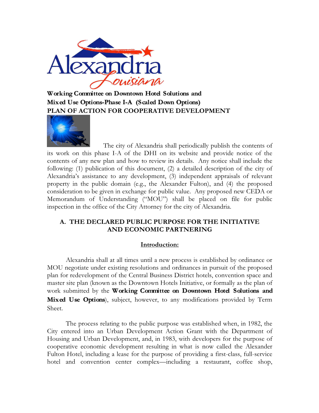 Working Committee on Downtown Hotel Solutions and Mixed Use Options-Phase I-A (Scaled Down Options) PLAN of ACTION for COOPERATIVE DEVELOPMENT