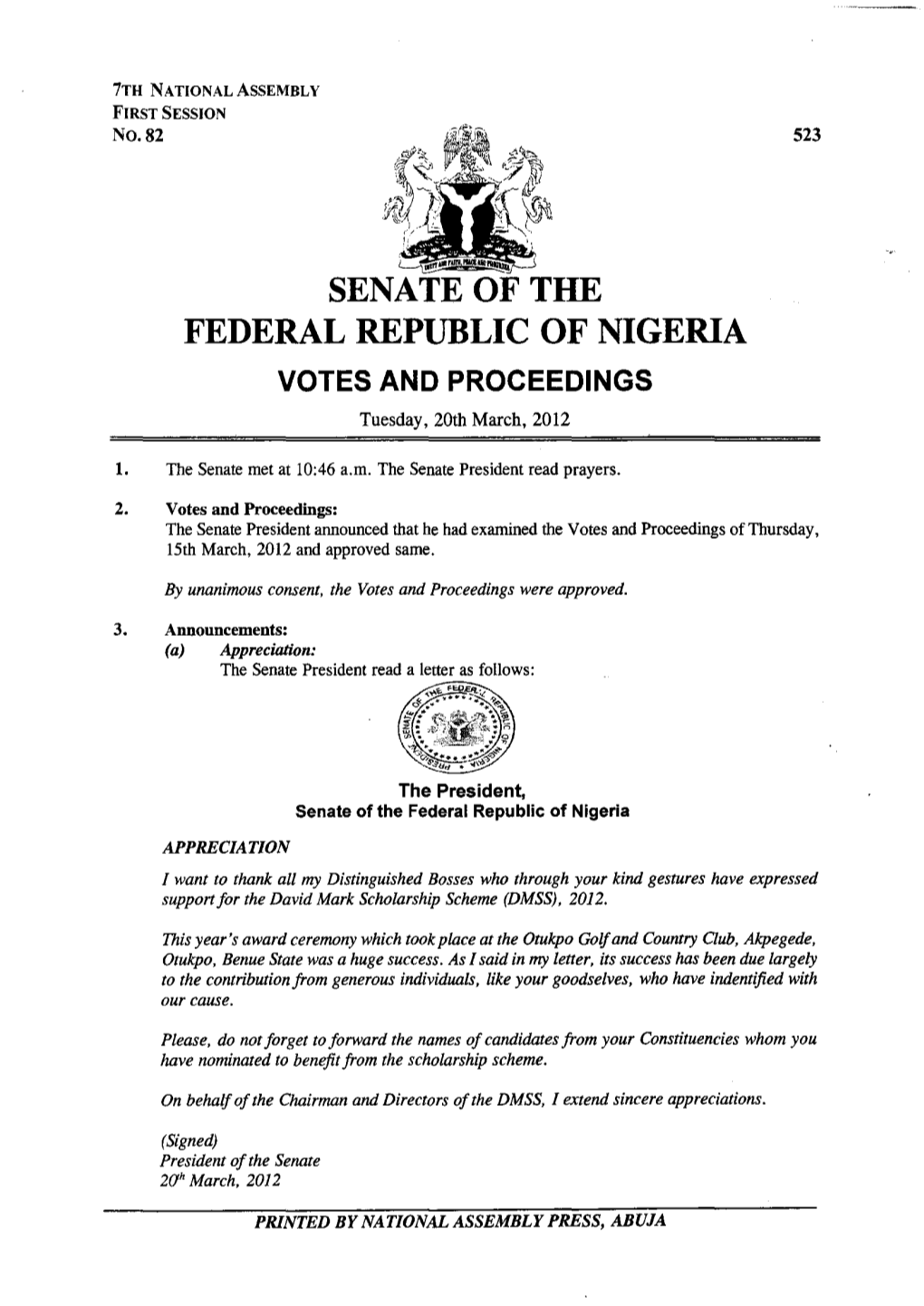 SENATE of the FEDERAL REPUBLIC of NIGERIA VOTES and PROCEEDINGS Tuesday, 20Th March, 2012