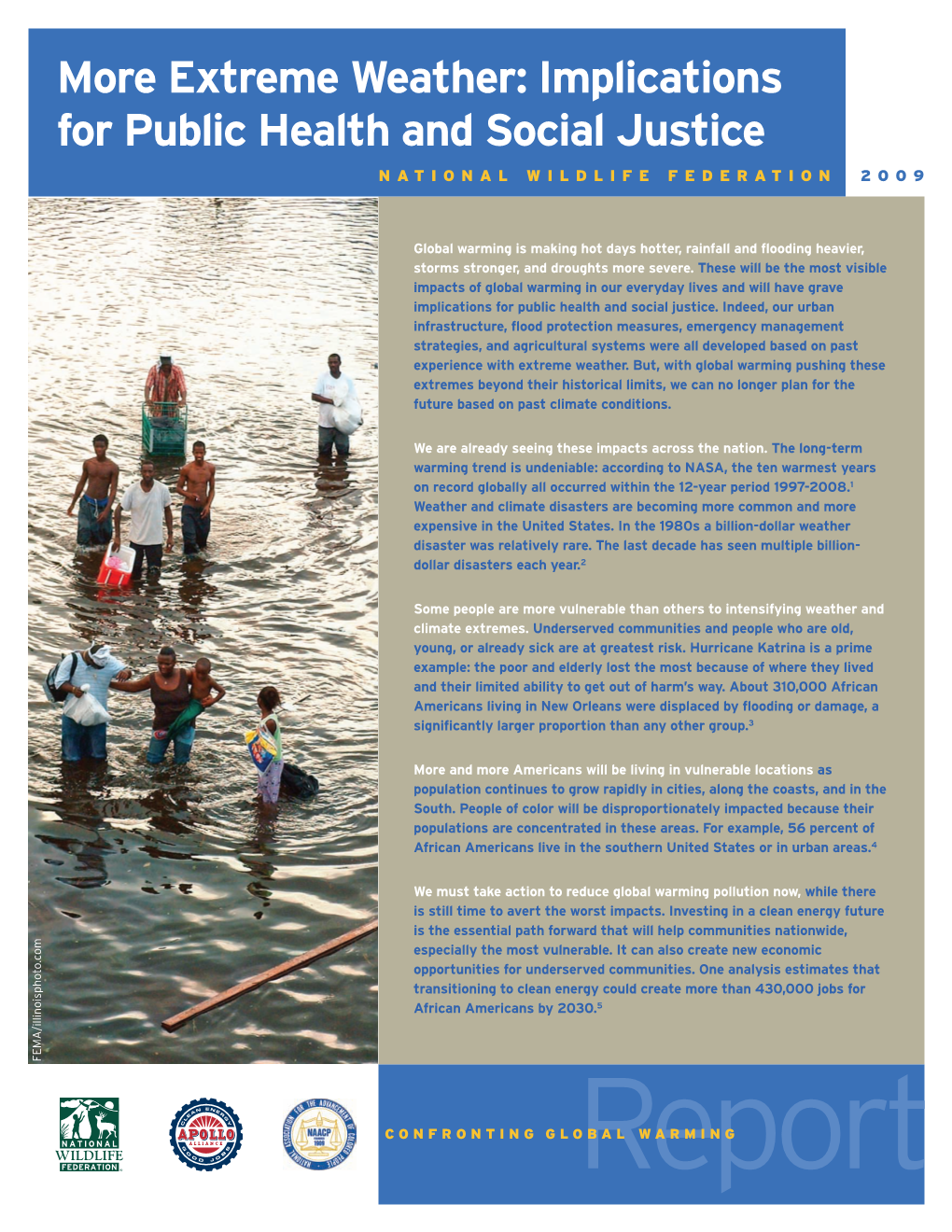 Extreme Weather: Implications for Public Health and Social Justice