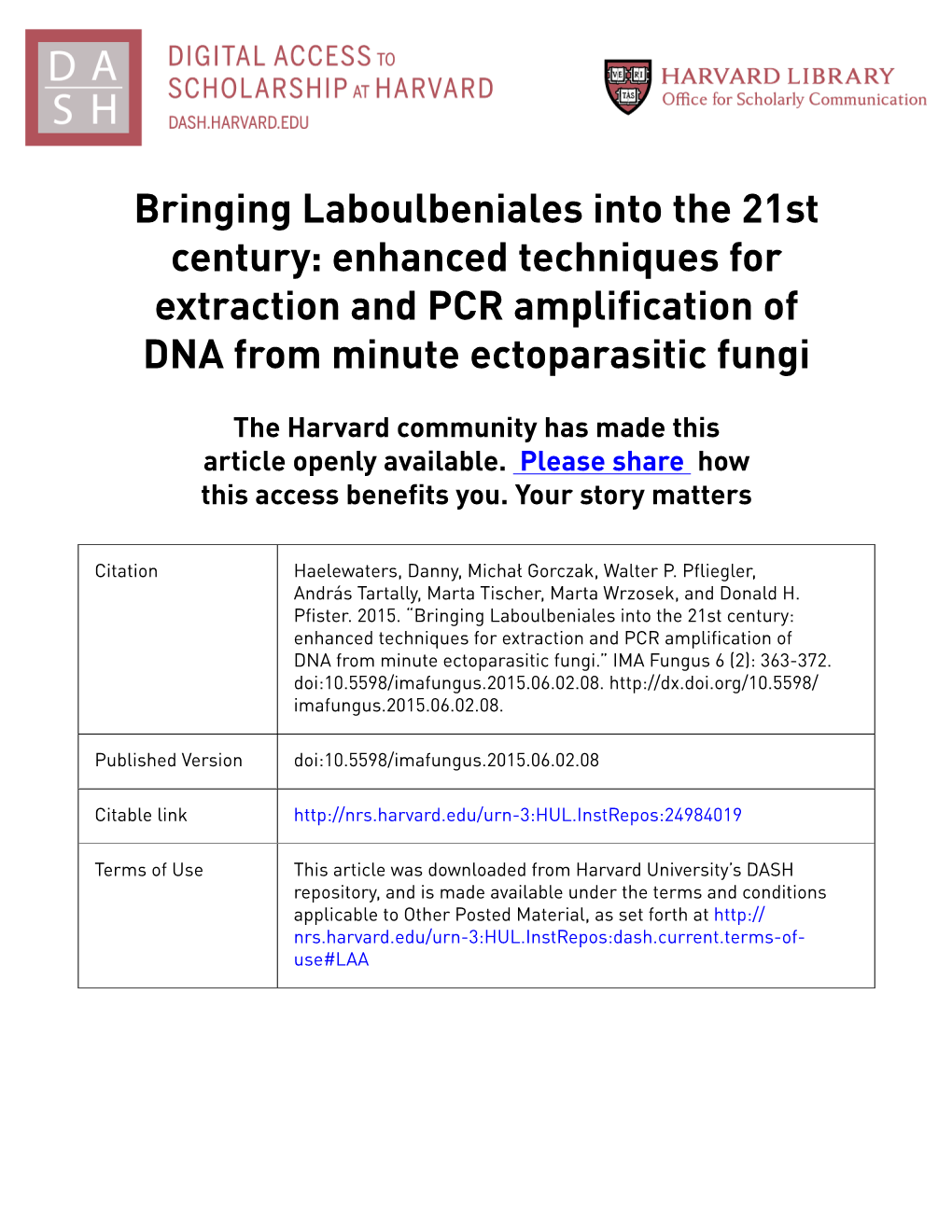 Enhanced Techniques for Extraction and PCR Amplification of DNA from Minute Ectoparasitic Fungi