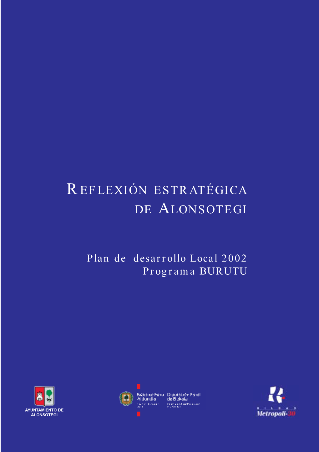 Reflexión Estratégica De Alonsotegi