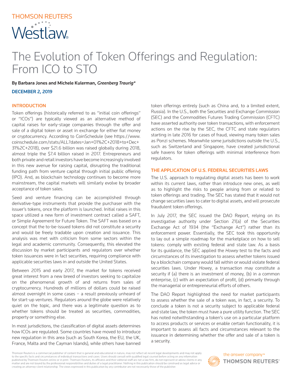 The Evolution of Token Offerings and Regulation: from ICO to STO by Barbara Jones and Michele Kulerman, Greenberg Traurig* DECEMBER 2, 2019