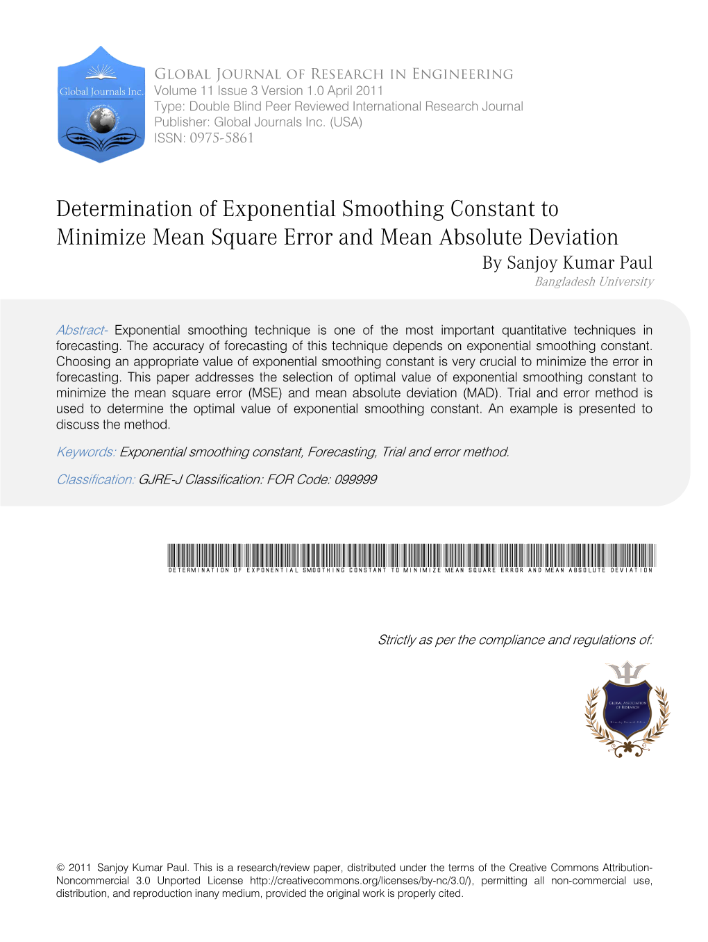 Determination of Exponential Smoothing Constant to Minimize Mean Square Error and Mean Absolute Deviation by Sanjoy Kumar Paul Bangladesh University