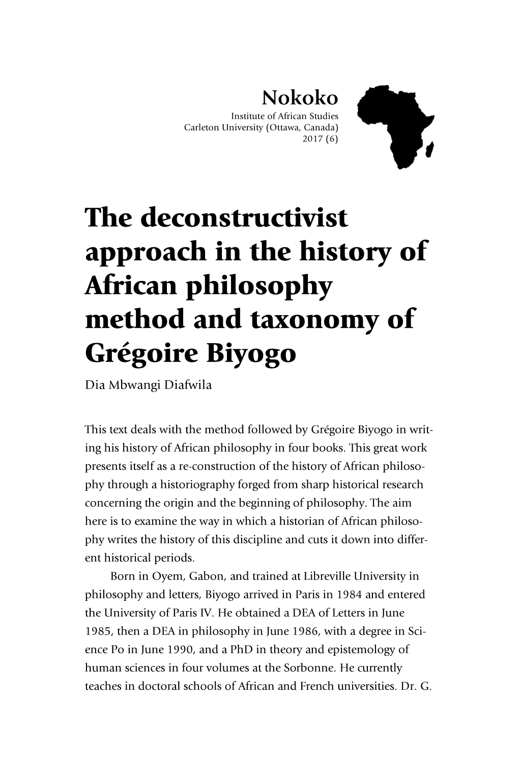 The Deconstructivist Approach in the History of African Philosophy Method and Taxonomy of Grégoire Biyogo Dia Mbwangi Diafwila
