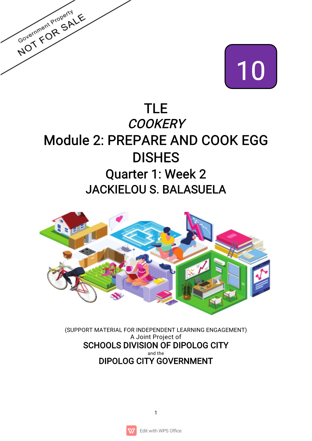 COOKERY Module 2: PREPARE and COOK EGG DISHES Quarter 1: Week 2 JACKIELOU S