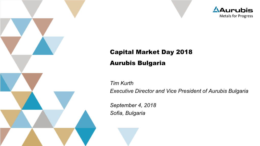 Capital Market Day 2018 Aurubis Bulgaria