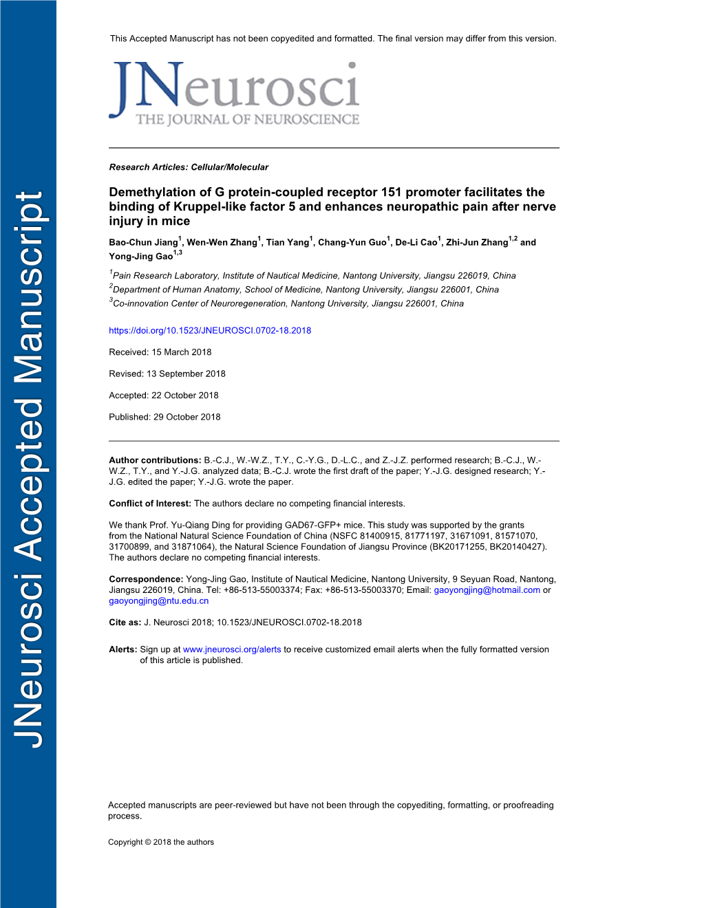 Demethylation of G Protein-Coupled Receptor 151 Promoter Facilitates the Binding of Kruppel-Like Factor 5 and Enhances Neuropathic Pain After Nerve Injury in Mice