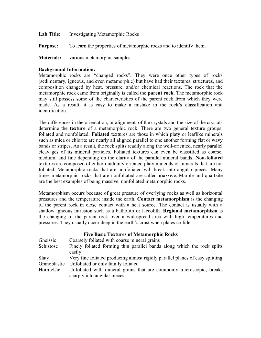 Lab Title: Investigating Metamorphic Rocks