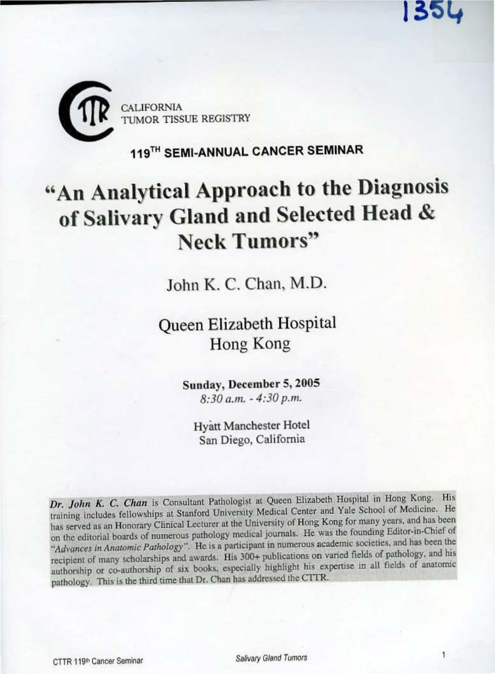 ''An Analytical Approach to the Diagnosis of Salivary Gland and Selected Head & Neck Tumors"