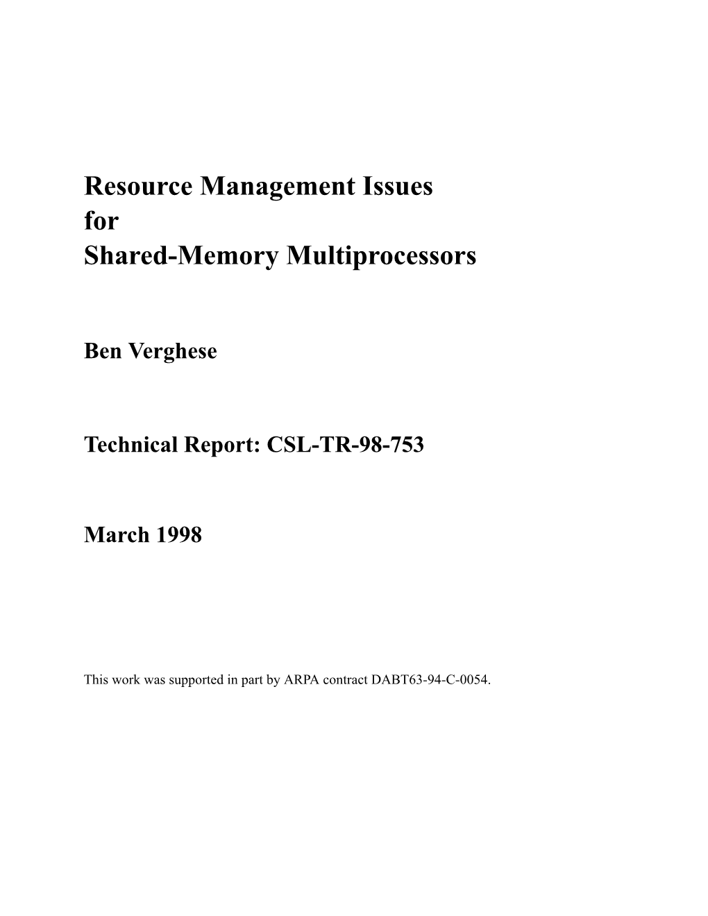 Resource Management Issues for Shared-Memory Multiprocessors