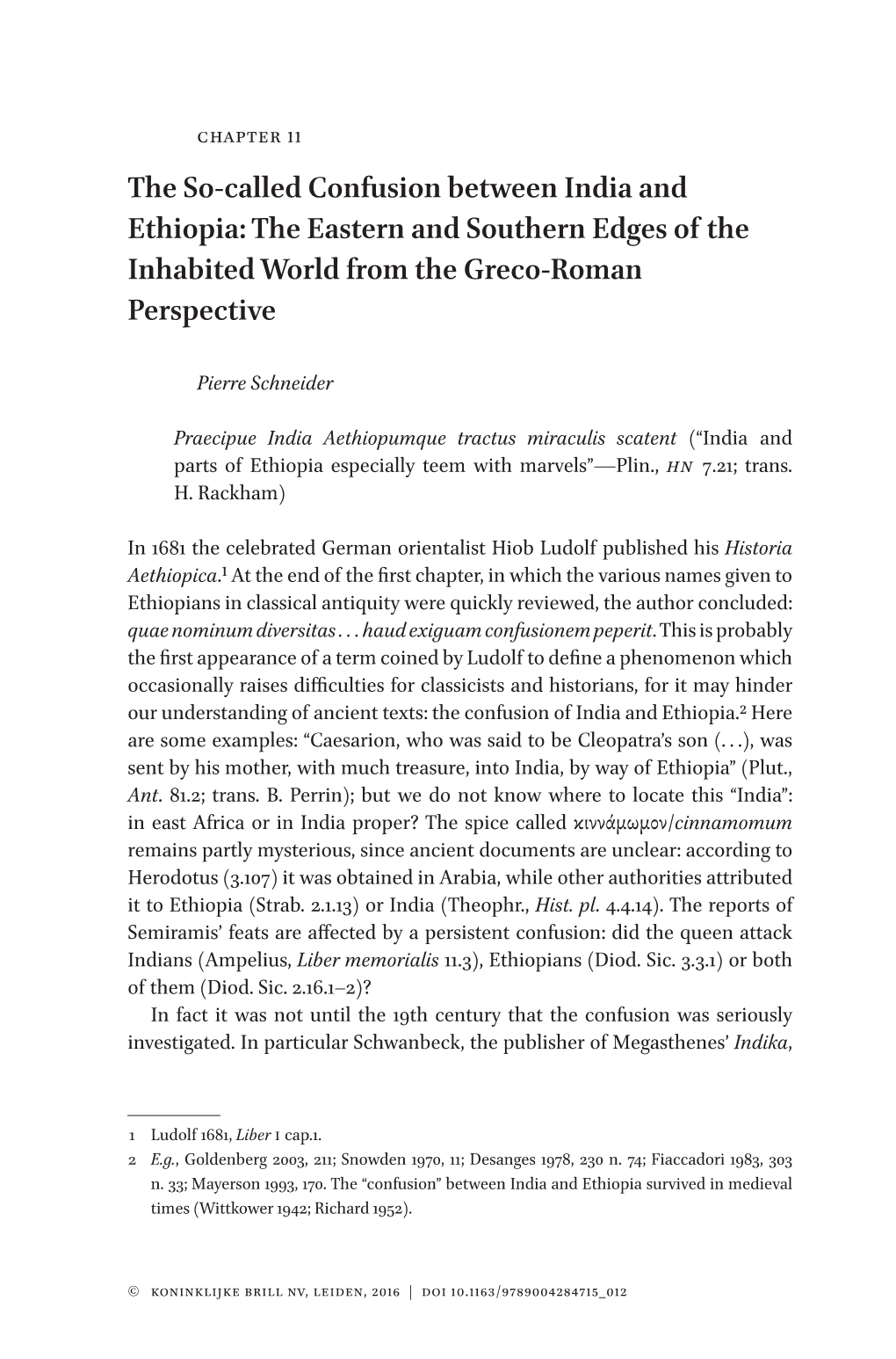 The So-Called Confusion Between India and Ethiopia: the Eastern and Southern Edges of the Inhabited World from the Greco-Roman Perspective