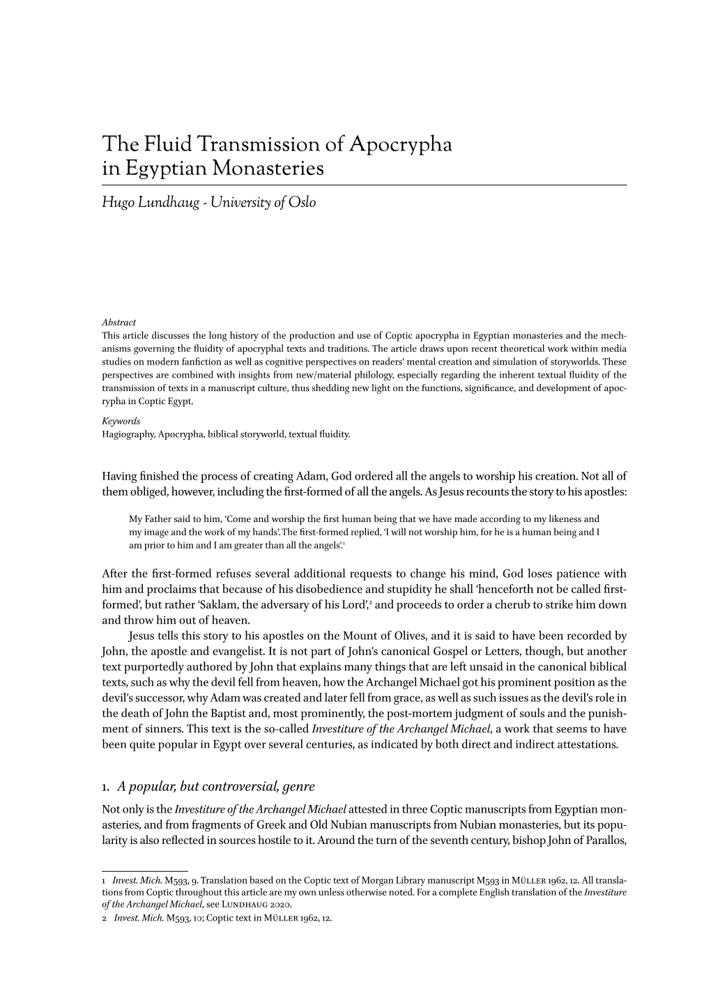 The Fluid Transmission of Apocrypha in Egyptian Monasteries Hugo Lundhaug - University of Oslo
