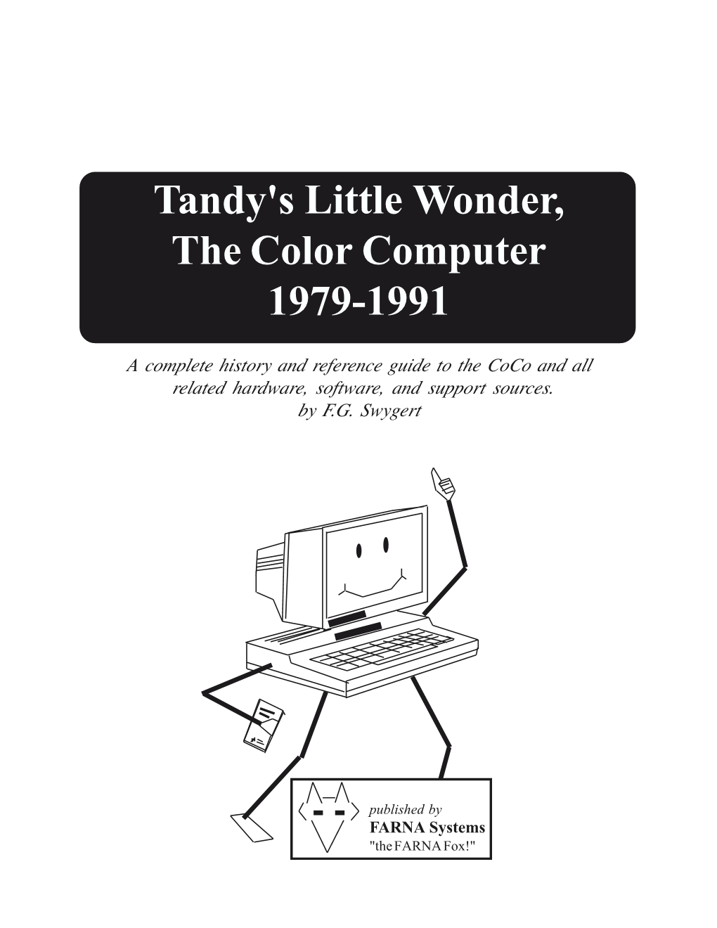 Tandy's Little Wonder, the Color Computer 1979-1991