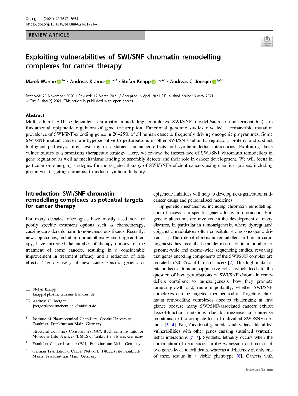 Exploiting Vulnerabilities of SWI/SNF Chromatin Remodelling Complexes for Cancer Therapy
