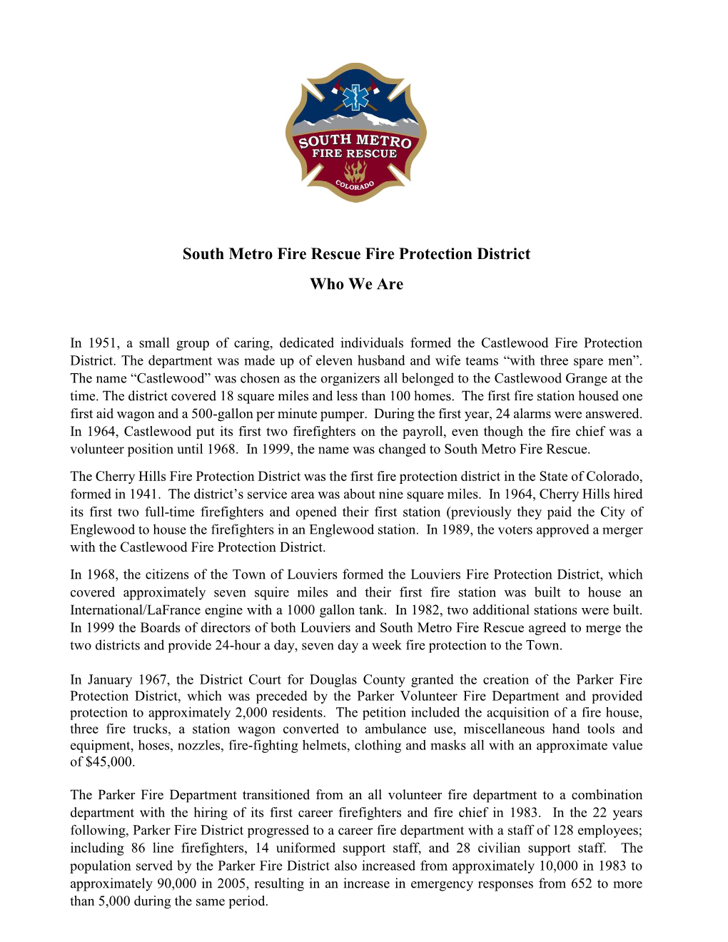 South Metro Fire Rescue Fire Protection District Who We Are