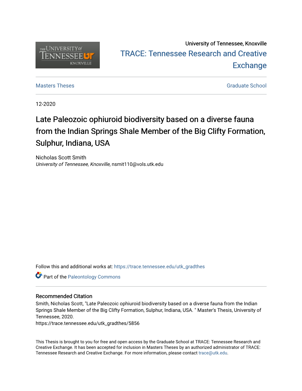 Late Paleozoic Ophiuroid Biodiversity Based on a Diverse Fauna from the Indian Springs Shale Member of the Big Clifty Formation, Sulphur, Indiana, USA