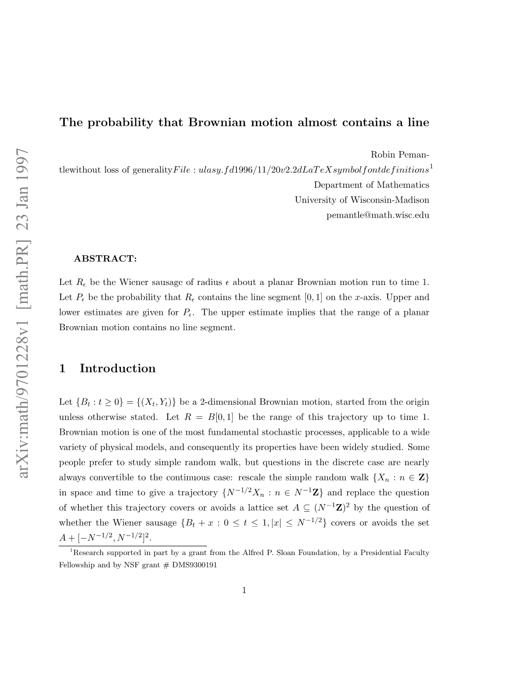 Arxiv:Math/9701228V1 [Math.PR] 23 Jan 1997 Oe Siae R Ie for Given Are Estimates Lower Nesohriesae.Let Stated