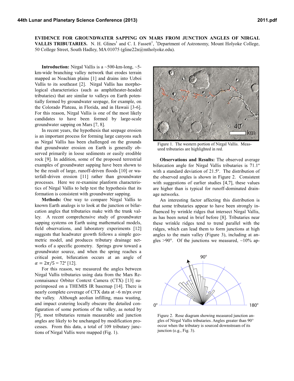 EVIDENCE for GROUNDWATER SAPPING on MARS from JUNCTION ANGLES of NIRGAL VALLIS TRIBUTARIES. N. H. Glines1 and C. I. Fassett1, 1D