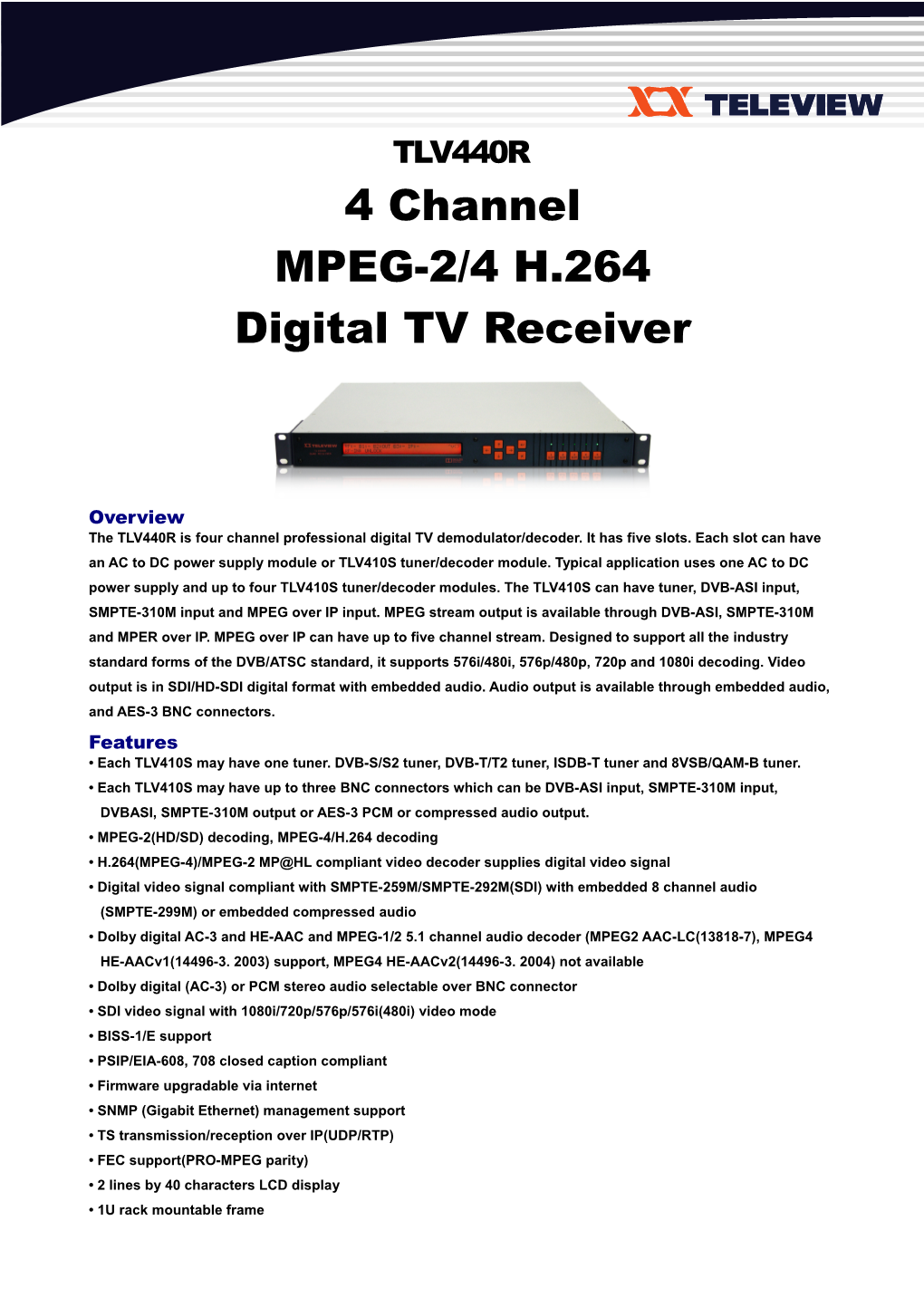 4 Channel MPEG-2/4 H.264 Digital TV Receiver