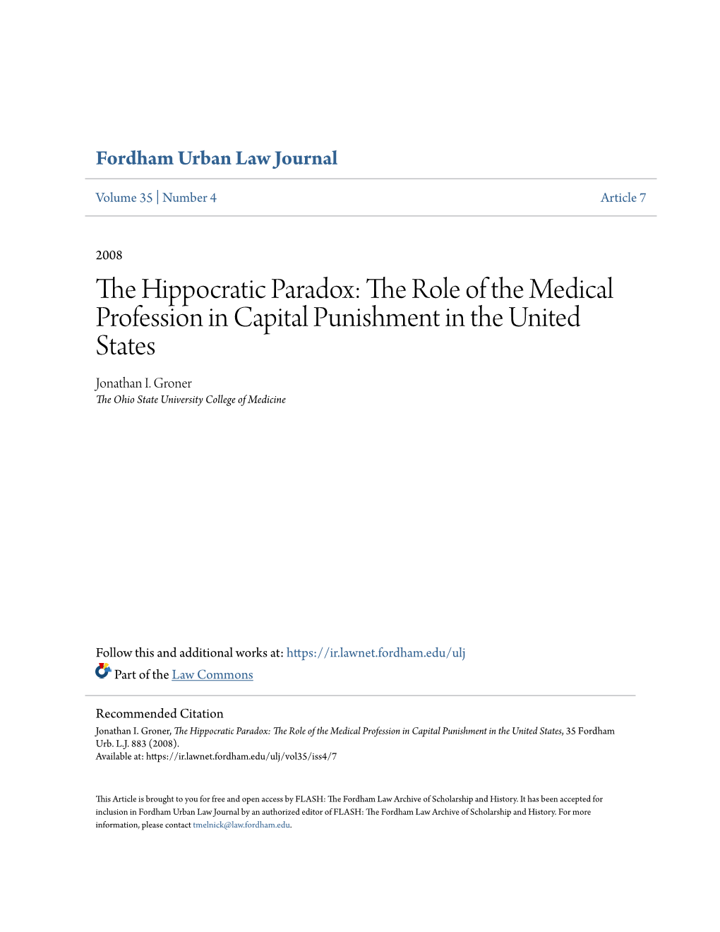 The Role of the Medical Profession in Capital Punishment in the United States Jonathan I