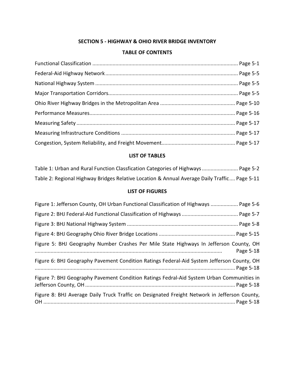 SECTION 5 - HIGHWAY & OHIO RIVER BRIDGE INVENTORY TABLE of CONTENTS Functional Classification