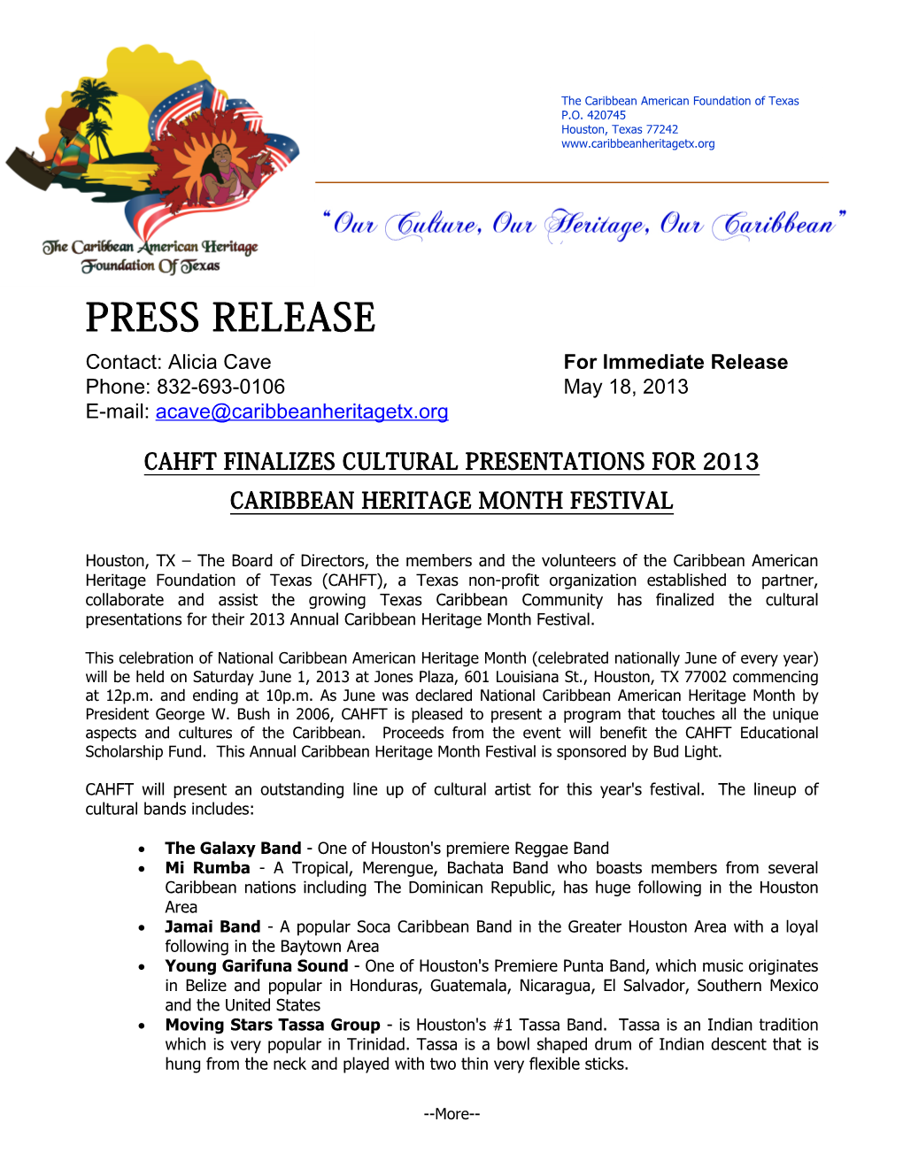 PRESS RELEASE Contact: Alicia Cave for Immediate Release Phone: 832-693-0106 May 18, 2013 E-Mail: Acave@Caribbeanheritagetx.Org