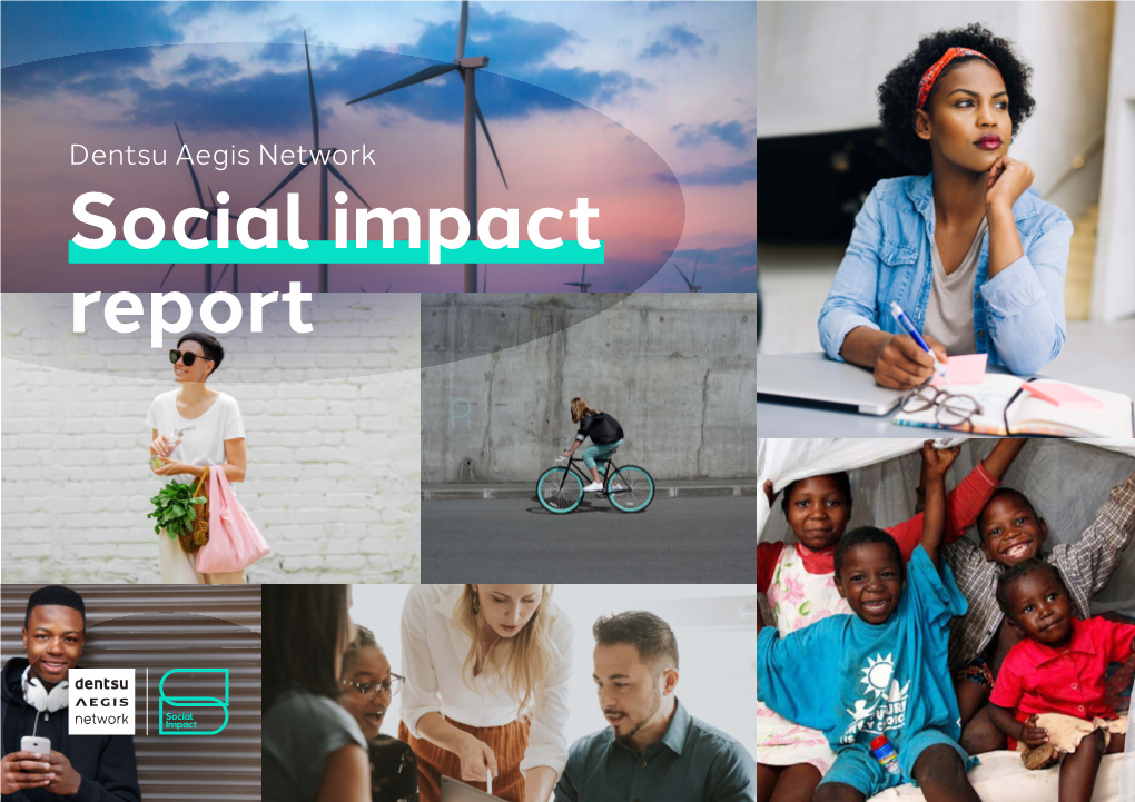 Dentsu Aegis Network Social Impact Report