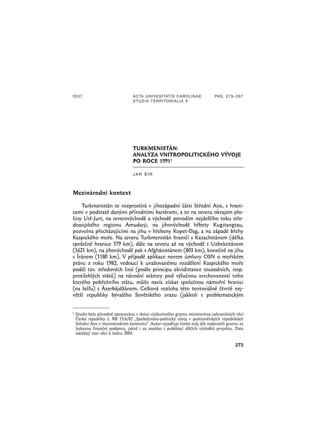 Turkmenistán: Analýza Vnitropolitického Vývoje Po Roce 1991 1