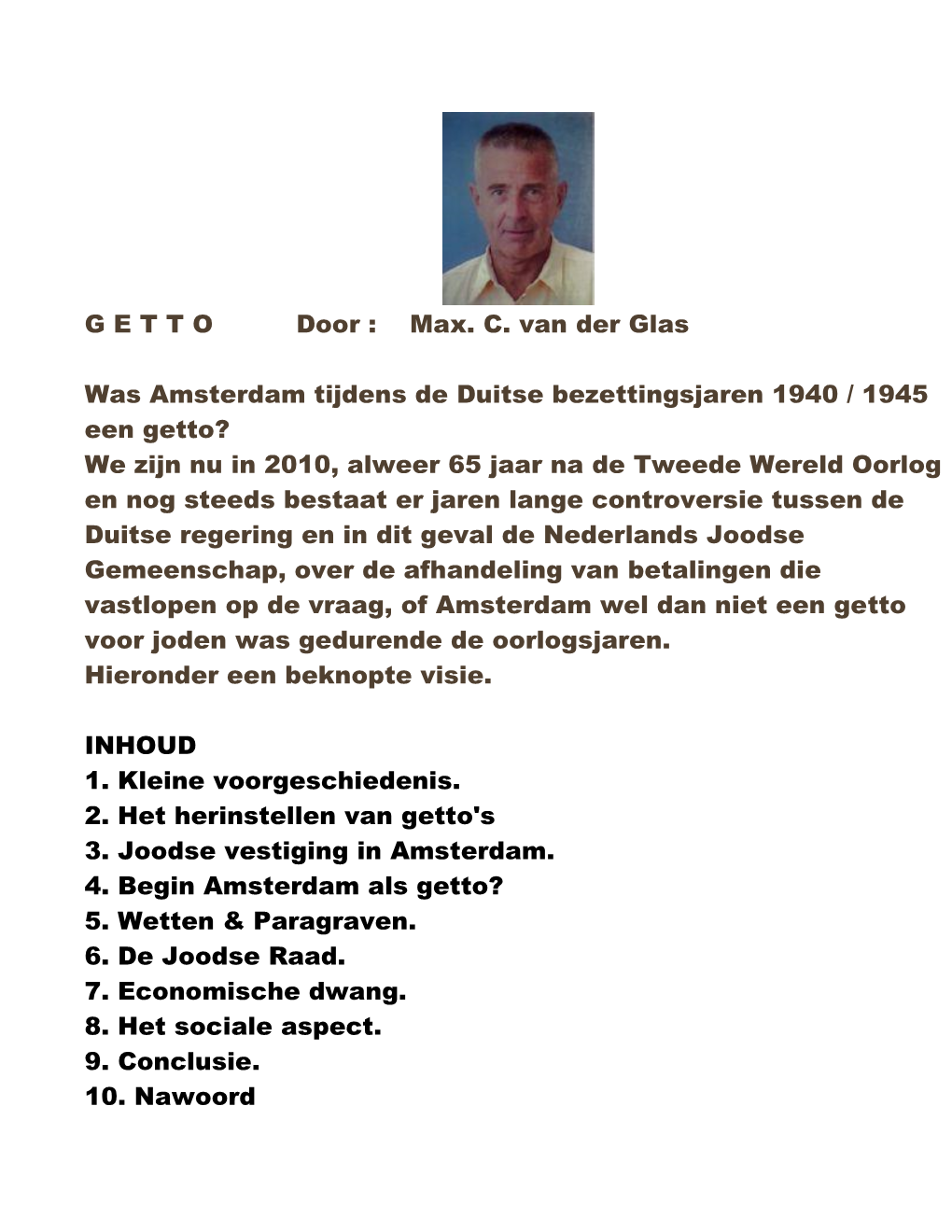 GETTO Door : Max. C. Van Der Glas Was Amsterdam Tijdens De Duitse