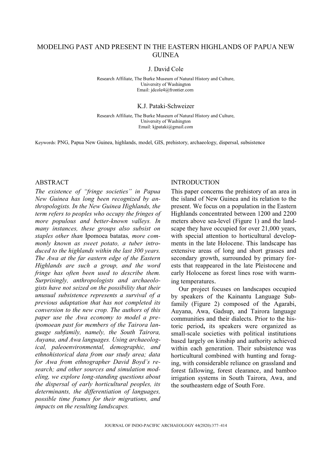 Modeling Past and Present in the Eastern Highlands of Papua New Guinea