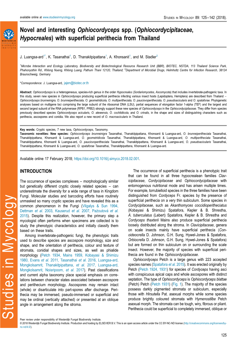 Novel and Interesting Ophiocordyceps Spp. (Ophiocordycipitaceae, Hypocreales) with Superficial Perithecia from Thailand