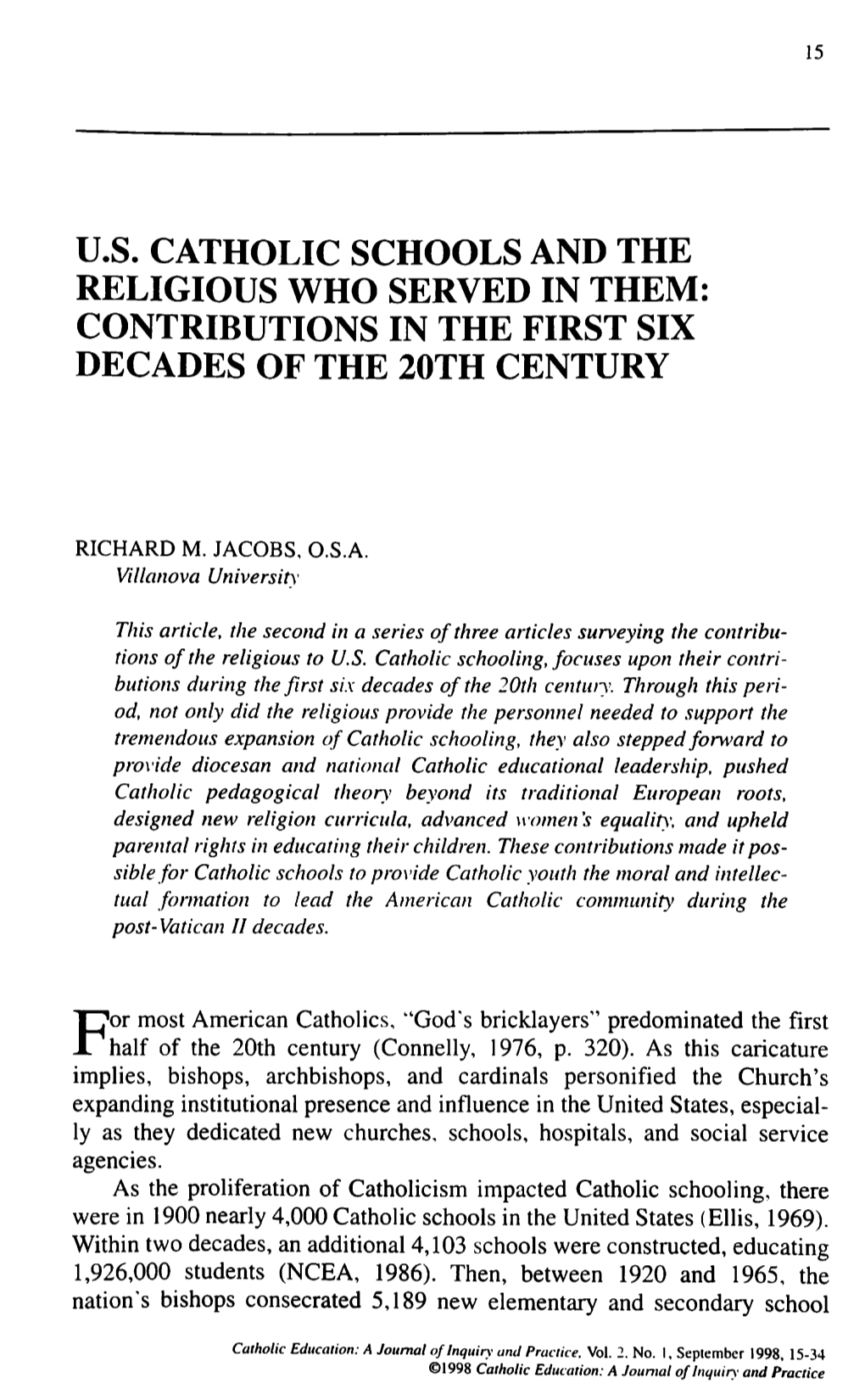 Catholic Schools and the Religious Who Served in Them: Contributions in the First Six Decades Oe the 20Th Century