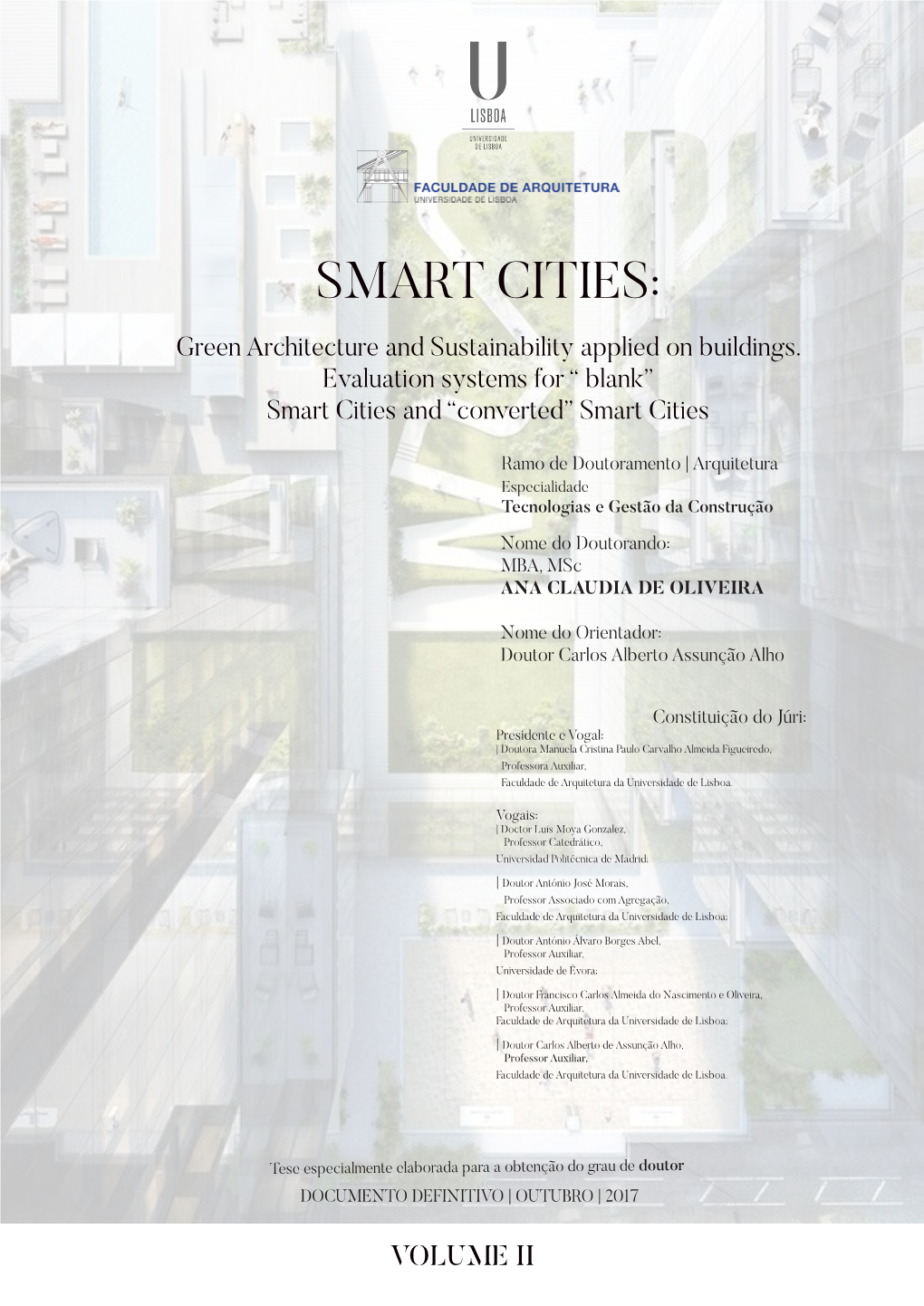 SMART CITIES: Green Architecture and Sustainability Applied on Buildings