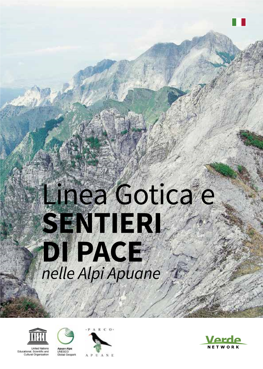 Linea Gotica E SENTIERI DI PACE Nelle Alpi Apuane Aulla