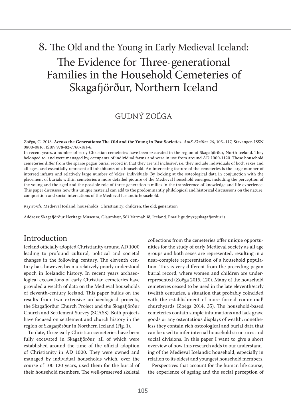 The Evidence for Three-Generational Families in the Household Cemeteries of Skagafjörður, Northern Iceland