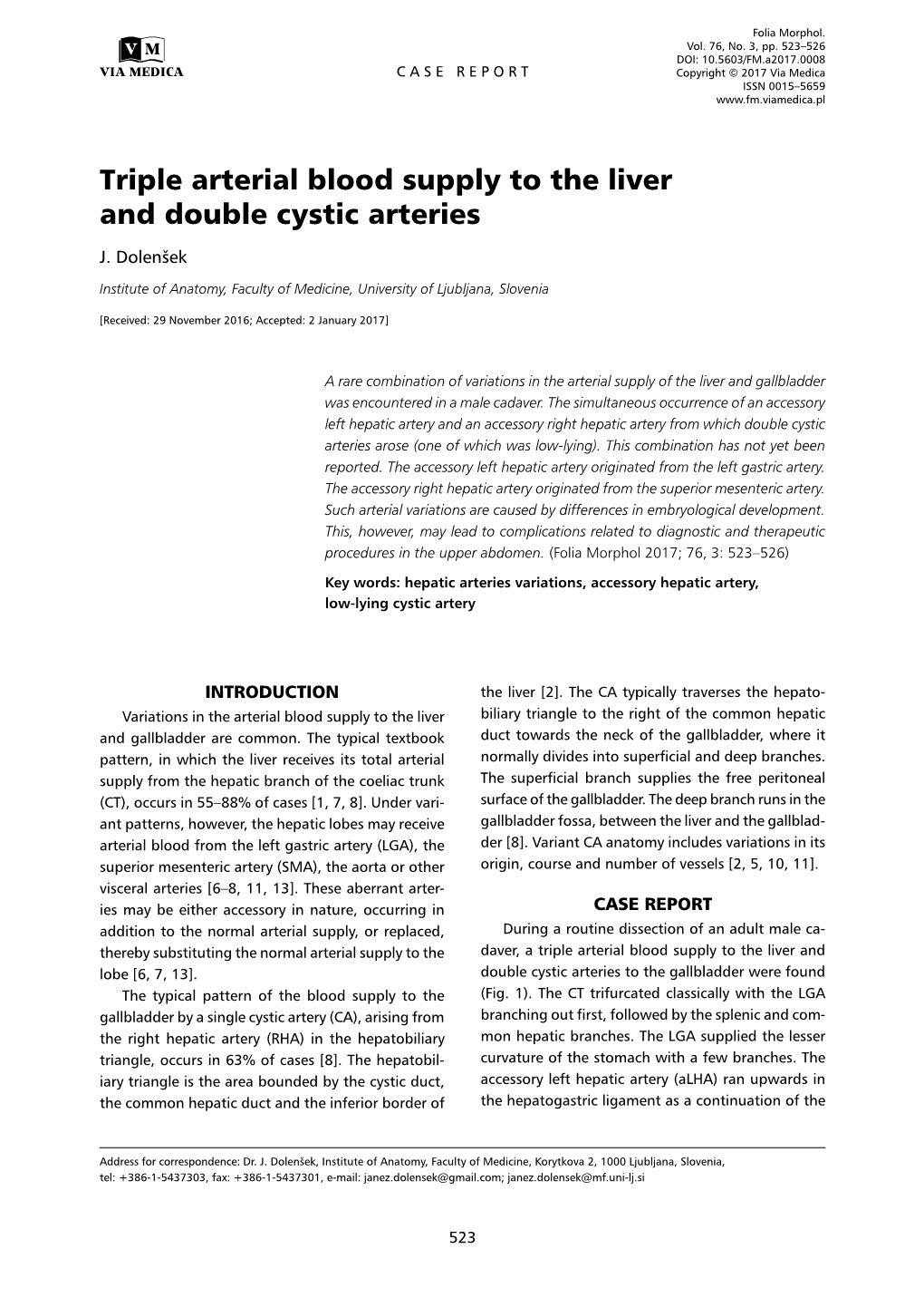 Triple Arterial Blood Supply to the Liver and Double Cystic Arteries J