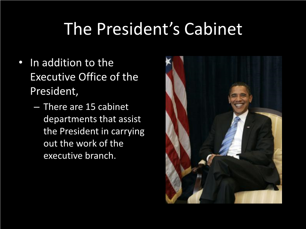 Chapter 8.1 the President's Cabinet