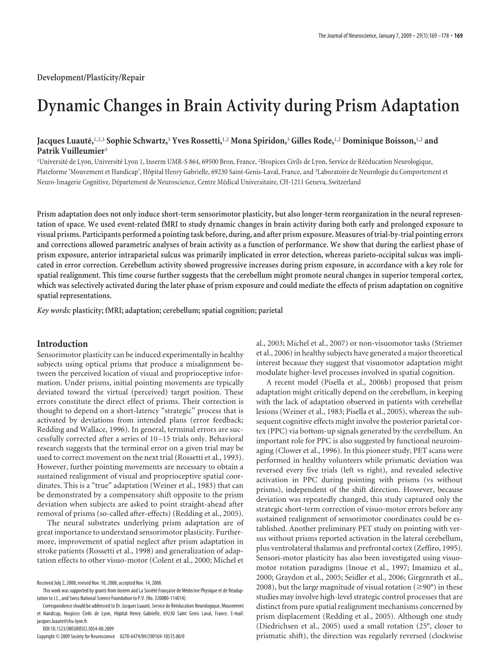 Dynamic Changes in Brain Activity During Prism Adaptation