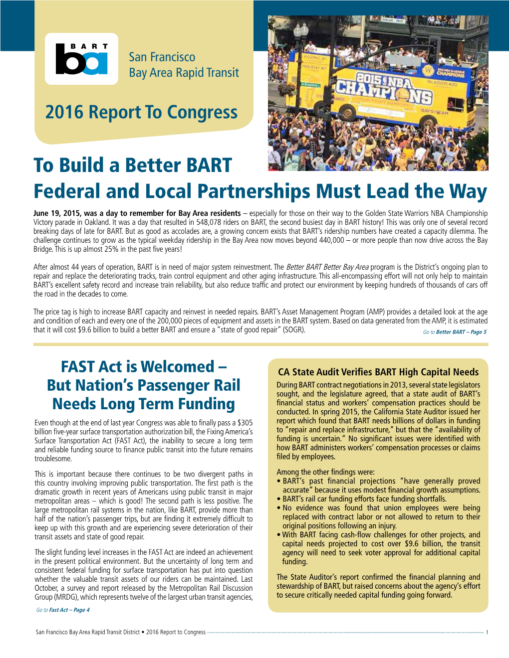 To Build a Better BART Federal and Local Partnerships Must Lead The