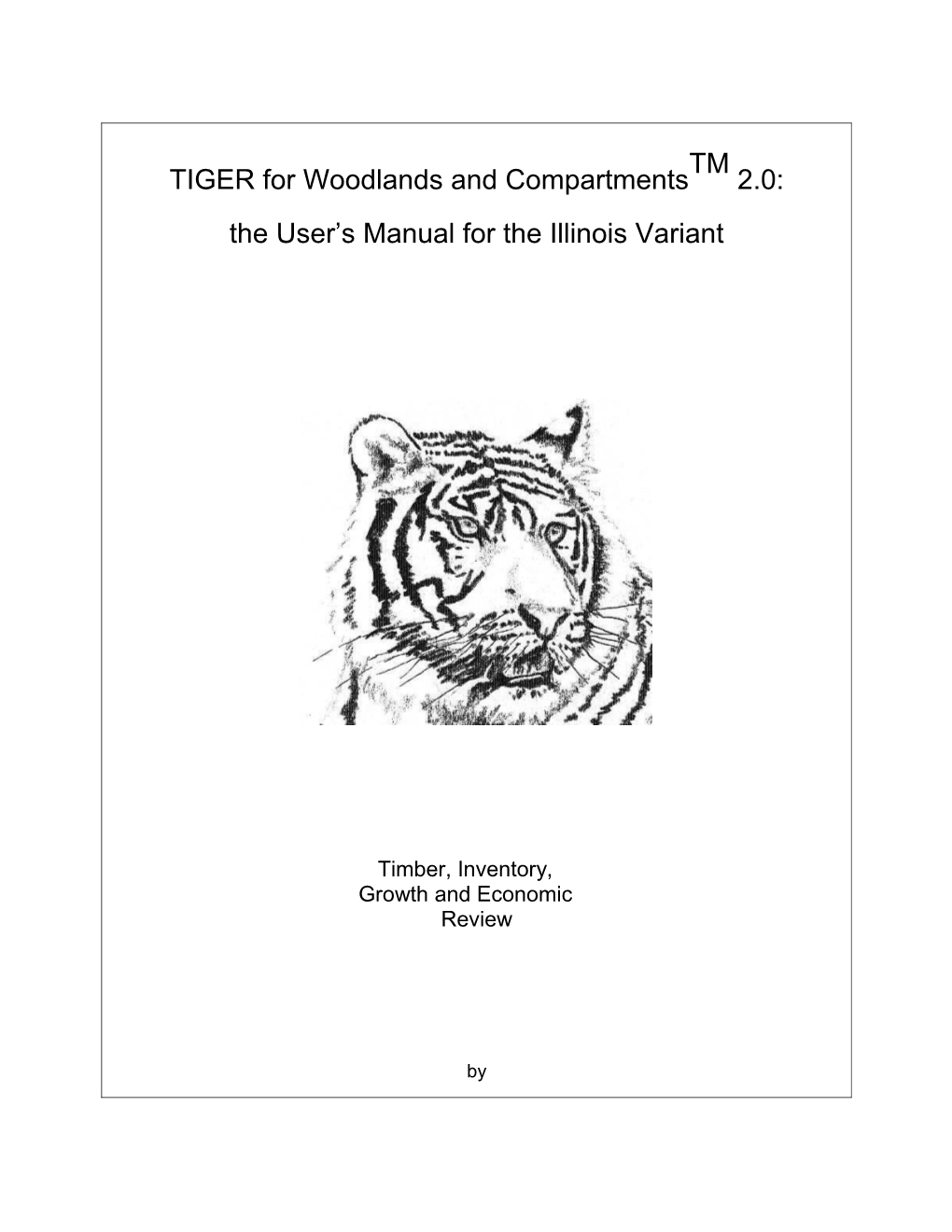 TIGER for Woodlands and Compartmentstm 2.0 s1