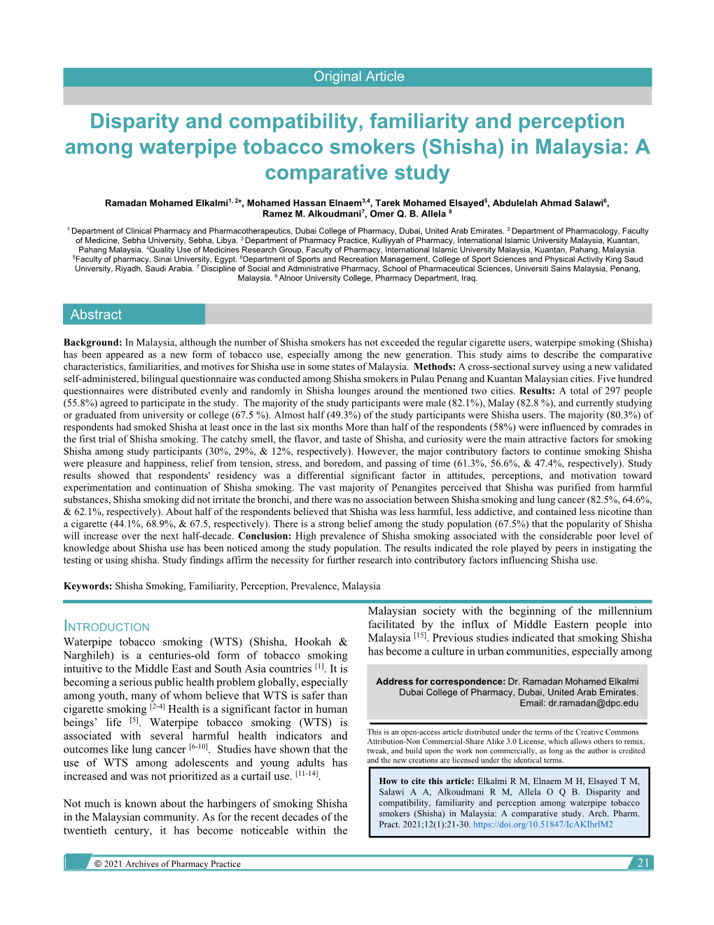 Disparity and Compatibility, Familiarity and Perception Among Waterpipe Tobacco Smokers (Shisha) in Malaysia: a Comparative Study