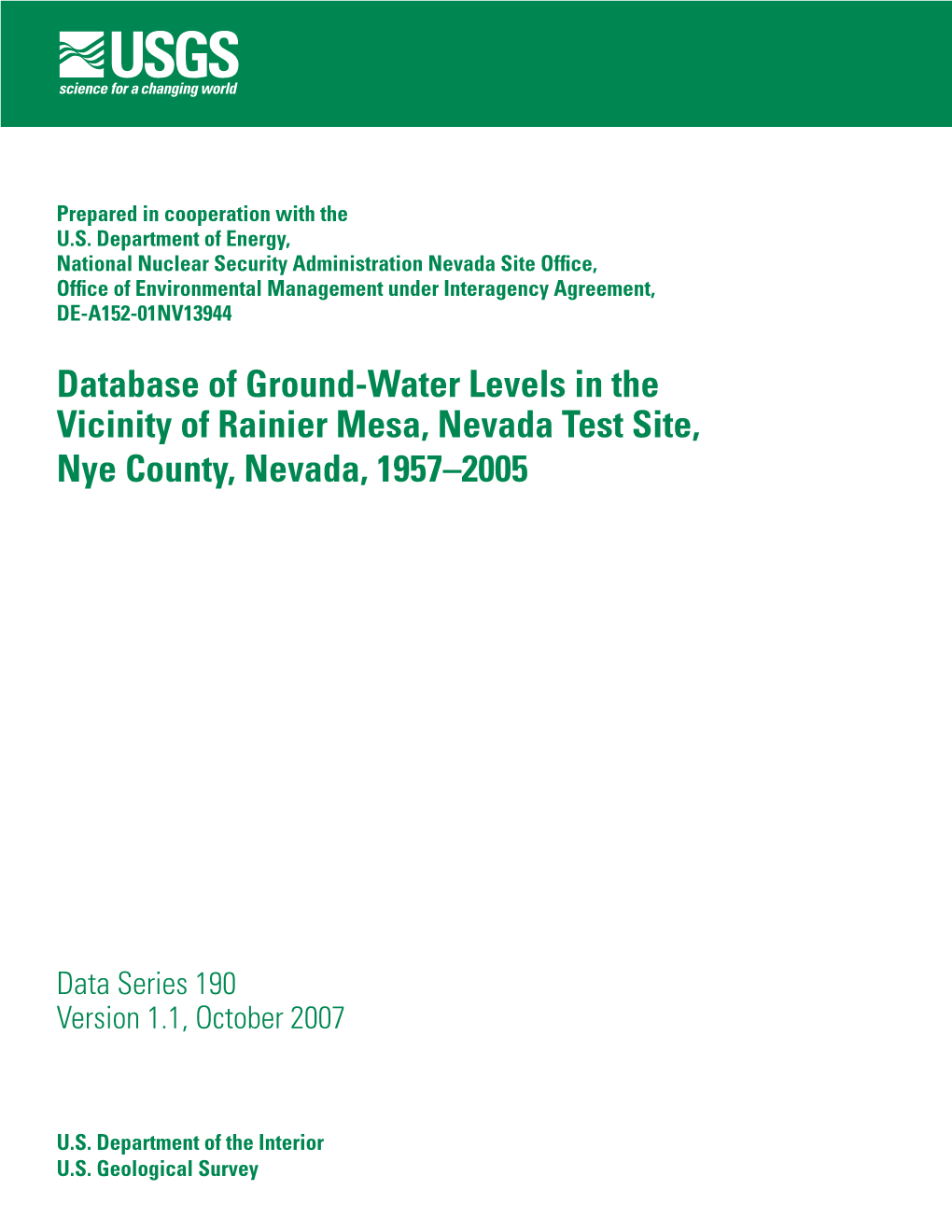 Database of Ground-Water Levels in the Vicinity of Rainier Mesa, Nevada Test Site, Nye County, Nevada, 1957–2005