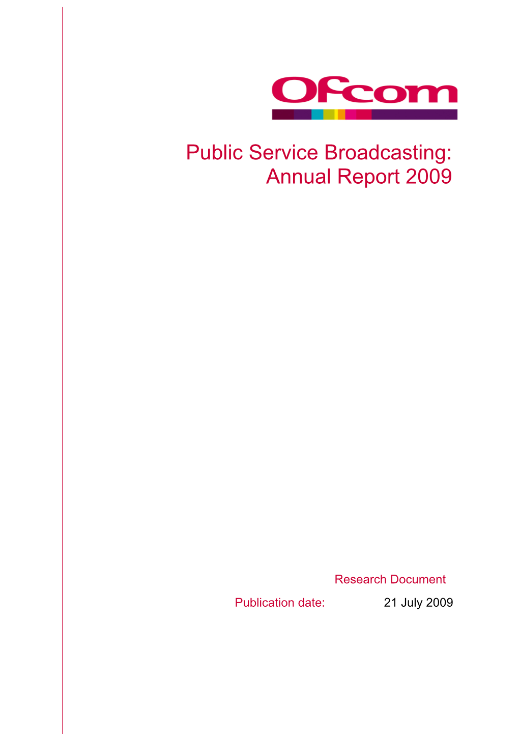 2009 Public Service Broadcasting Annual Report (PDF, 2.6