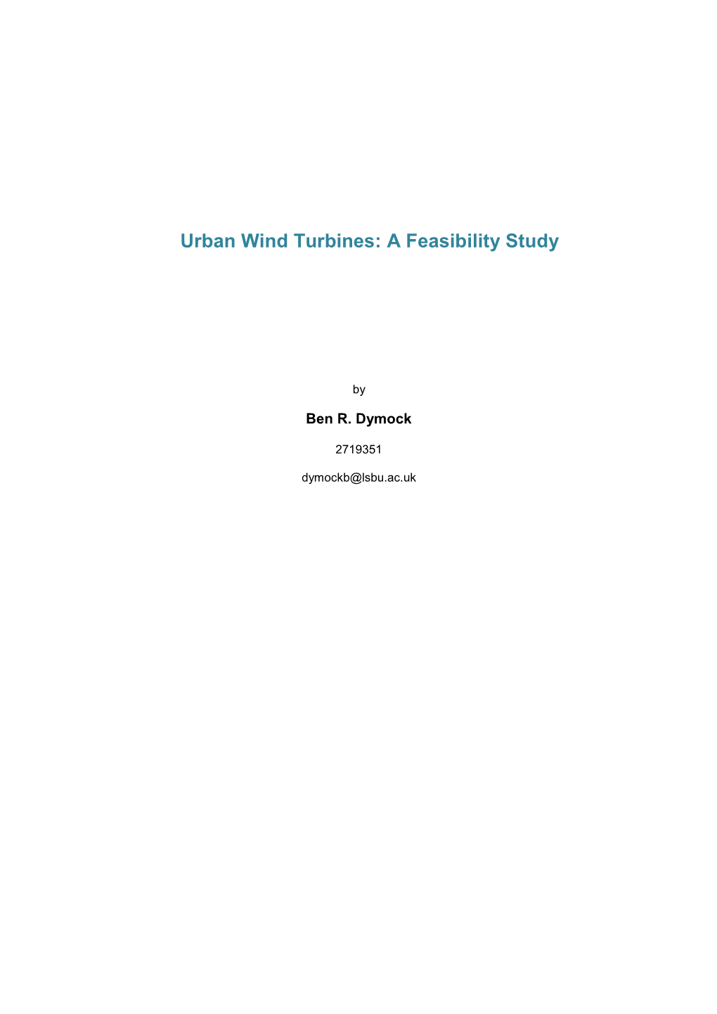 Urban Wind Turbines: a Feasibility Study