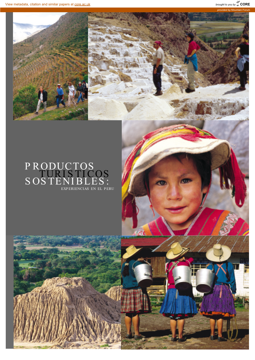 PRODUCTOS TURISTICOS SOSTENIBLES: EXPERIENCIAS EN EL PERU Promperú- Comisión De Promoción Del Perú
