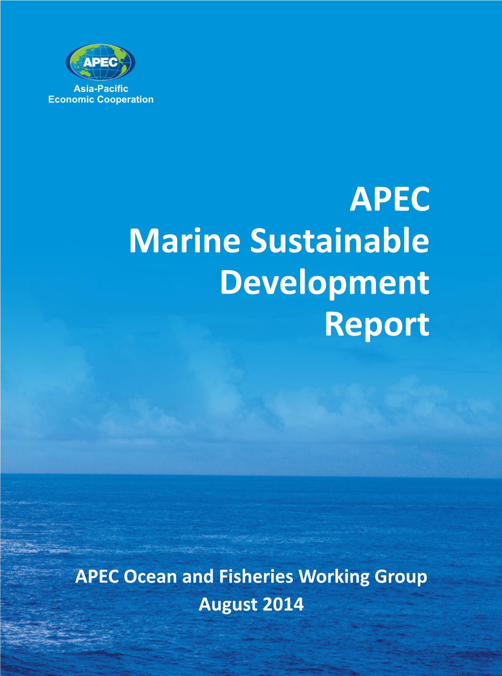 The Progresses of Marine Sustainable Development in APEC Economies